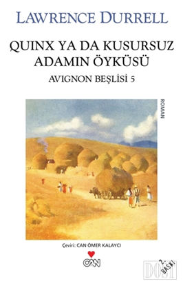 Quinx ya da Kusursuz Adamın Öyküsü : Avignon Beşlisi - 5